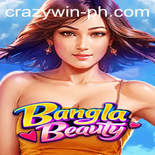 BanglaBeauty: The Exciting New Game Taking the Philippines by Storm