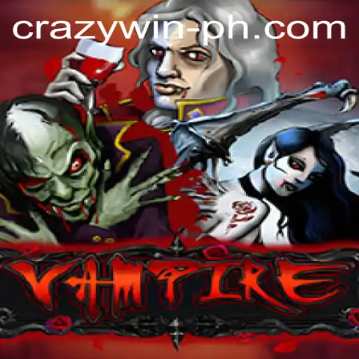 Exploring the Mystical World of Vampire: The Thrilling Game Taking 'Crazywin PH' by Storm